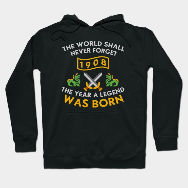 1908 The Year A Legend Was Born Dragons and Swords Design (Light) Hoodie by Graograman